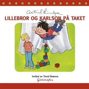 "Lillebror og Karlson på taket" av Astrid Lindgren