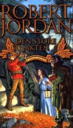Den store jakten - tidshjulet andre bok