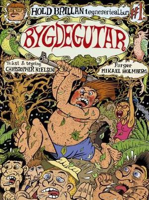 "Bygdegutar - en romantisk realitykomedie" av Christopher Nielsen