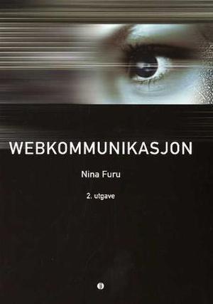 "Webkommunikasjon" av Nina Furu
