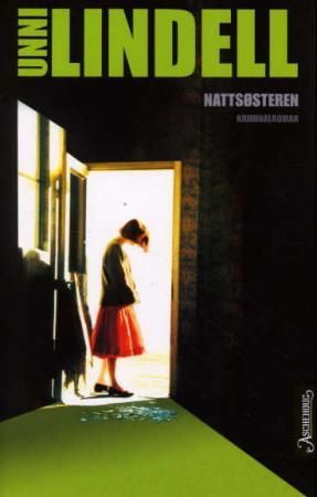 "Nattsøsteren kriminalroman" av Unni Lindell