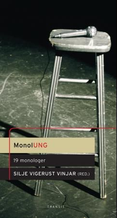 "MonolUNG 19 monologer" av Silje Vigerust Vinjar