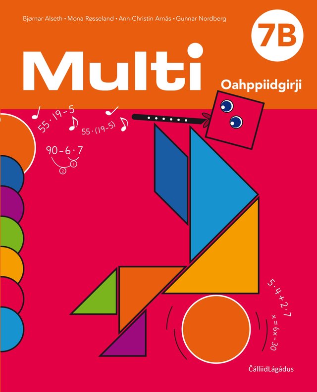 "Multi 7B, 3. ođasmahttin - Oahppiidgurji : matematihkka mánáiddássái" av Bjørnar Alseth