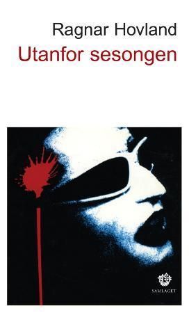 "Utanfor sesongen roman" av Ragnar Hovland