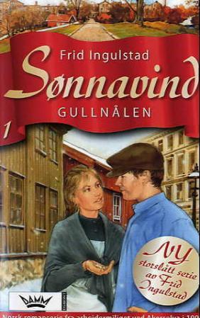 "Gullnålen" av Frid Ingulstad