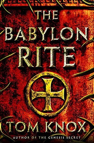 "The Babylon Rite A Novel" av Tom Knox