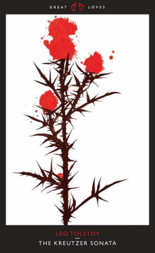 "The Kreutzer Sonata (Penguin Great Loves)" av Leo Tolstoy