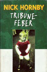 "Tribunefeber" av Nick Hornby