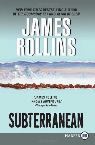 "Subterranean" av James Rollins