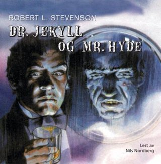 "Dr. Jekyll og Mr. Hyde" av Robert Louis Stevenson