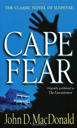 Cape Fear (Formerly Titled the Executioners)