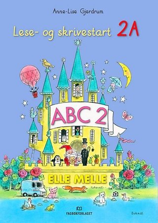 "Elle melle - lese- og skrivestart 2A : ABC 2" av Anne-Lise Gjerdrum
