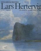 "Lars Hertervig lysets maler" av Holger Koefoed