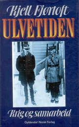 Ulvetiden - krig og samarbeid