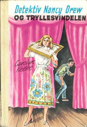 Detektiv Nancy Drew og tryllesvindelen