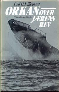 "Orkan over Jærens Rev - beretningen om de tause helter langs de nakne kyster" av Leif B. Lillegaard