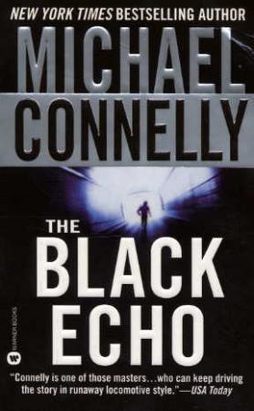 "The black echo" av Michael Connelly