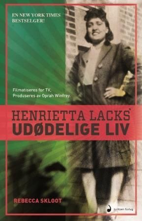 "Henrietta Lacks' udødelige liv roman" av Rebecca Skloot