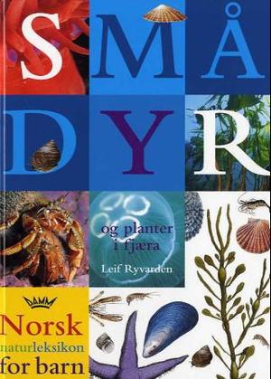 "Smådyr og planter i fjæra" av Leif Ryvarden
