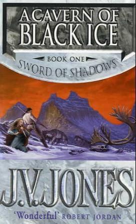 A cavern of black ice - book one of Sword of shadows