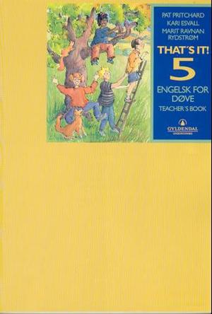 "That's it! 5 - engelsk for døve" av Pat Pritchard