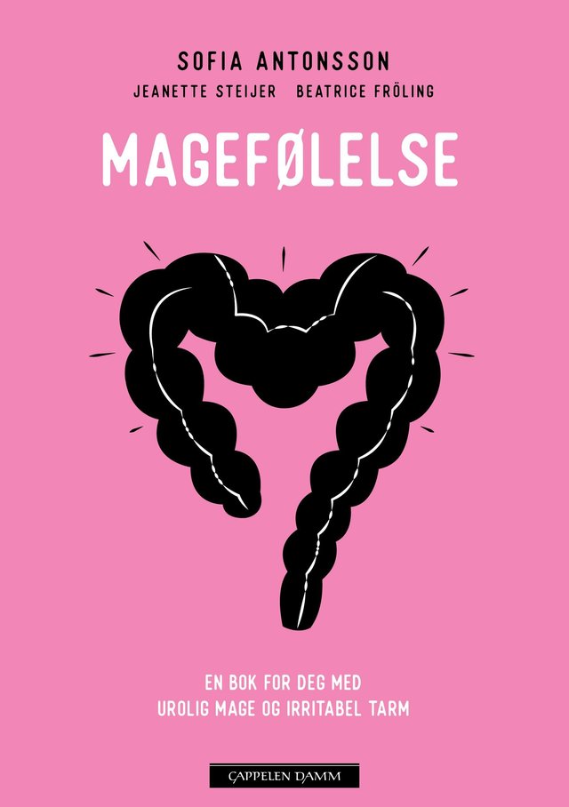 "Magefølelse - en bok for deg med urolig mage og irritabel tarm" av Sofia Antonsson