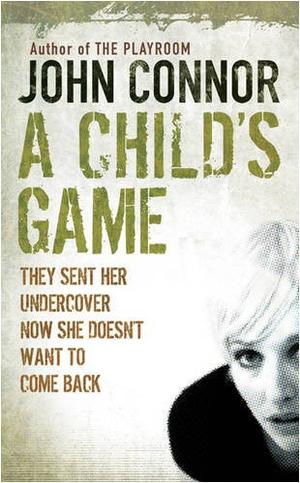 "A Child's Game" av John Connor