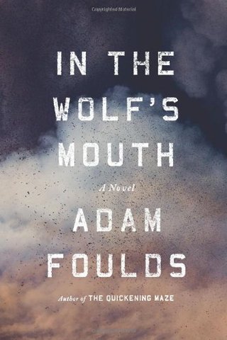 In the Wolf's Mouth - A Novel
