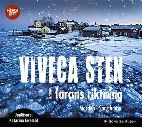 "I farans riktning" av Viveca Sten