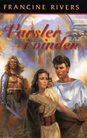 "Varsler i vinden" av Francine Rivers