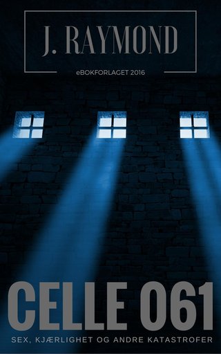 Celle 061 - sex, kjærlighet og andre katastrofer