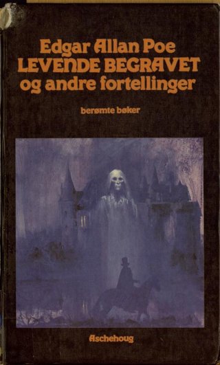 "Levende begravet og andre fortellinger" av Edgar Allan Poe