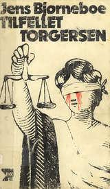 "Tilfellet Torgersen. Rekonstruert av aktstykker. Scénario, etc" av Jens BJØRNEBOE