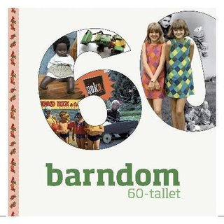 "Barndom 60-tallet" av Kristin von Hirsch