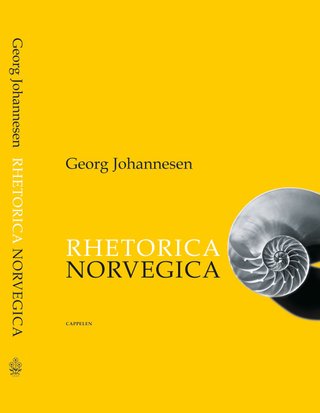 "Rhetorica Norvegica" av Georg Johannesen