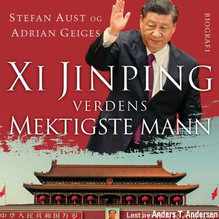 Xi Jinping - verdens mektigste mann