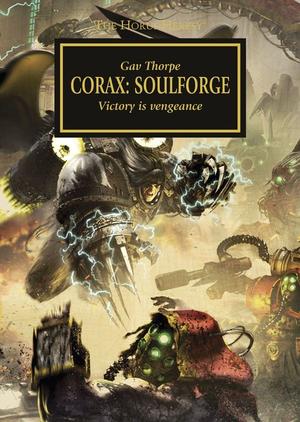 "Corax: Soulforge Victory is vengeance" av Gav Thorpe