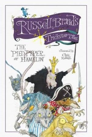 "The pied piper of Hamelin - trickster tales" av Russell Brand