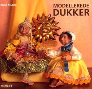 "Modellerede dukker" av Ragna Poulsen