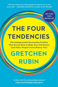 "The Four Tendencies The Indispensable Personality Profiles That Reveal How to Make Your Life Better (and Other People's Lives Better, Too)" av Gretchen Rubin
