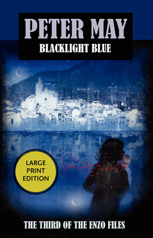 Blacklight Blue - (The Enzo Files #3)