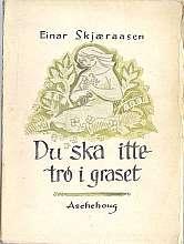 Du ska itte trø i graset