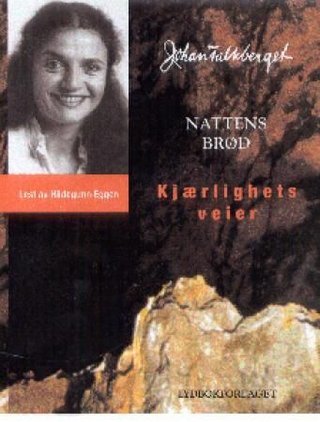 Nattens brød - kjærlighets veier