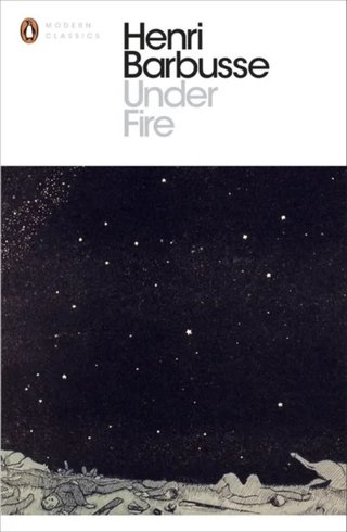 Under Fire (Penguin Modern Classics)