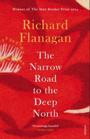 "The narrow road to the deep north" av Richard Flanagan