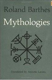 "Mythologies" av Roland Barthes