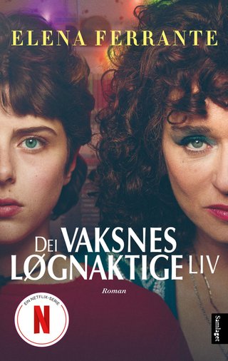 "Dei vaksnes løgnaktige liv" av Elena Ferrante