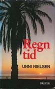 "Regntid" av Unni Nielsen