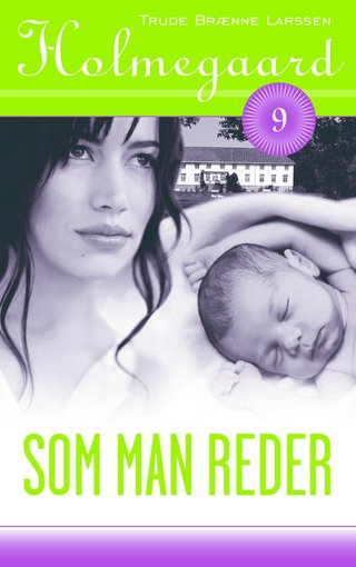 "Som man reder" av Trude Brænne Larssen