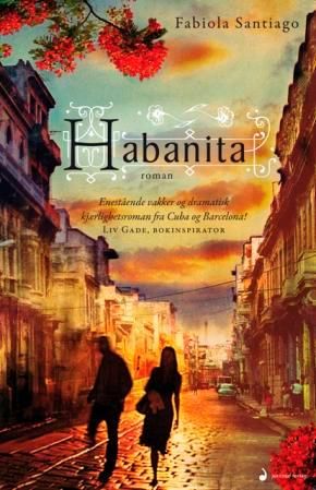 "Habanita roman" av Fabiola Santiago